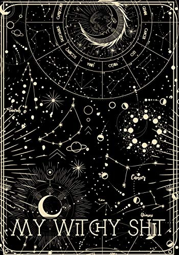 My Witchy Shit: Dot Grid Journal For Wiccans, Witches, Mages, Druids. Great gift For Teen Witch