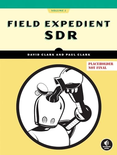 Practical SDR: Getting Started With Software-Defined Radio: 1