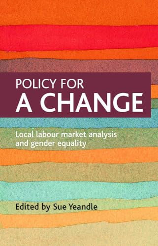 Policy for a change: Local Labour Market Analysis and Gender Equality