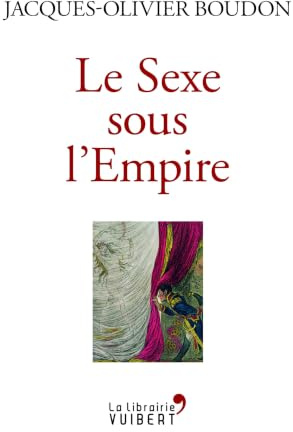 Le Sexe sous l'Empire