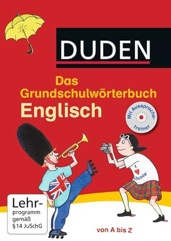 Duden Grundschulwörterbuch Englisch: Inkl. CD-ROM mit interaktiven Lernspielen und Hörbeispielen (Duden - Grundschulwörterbücher)