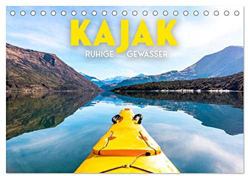 Kajak - Ruhige Gewässer (Tischkalender 2026 DIN A5 quer), CALVENDO Monatskalender: Finde den Flow. (CALVENDO Hobbys)