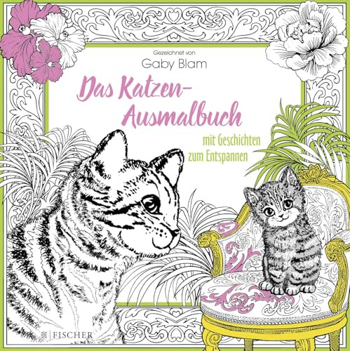 Das Katzen-Ausmalbuch mit Geschichten zum Entspannen (Malbuch für Erwachsene)