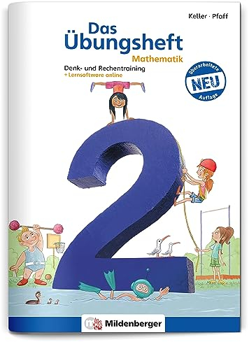 Das Übungsheft Mathematik 2 – Überarbeitete Neuauflage: Denk- und Rechentraining: Denk- und Rechentraining. Mit Lösungsheft (20 S.), Stickerbogen