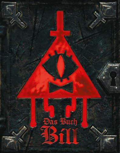 Willkommen in Gravity Falls - Das Buch Bill