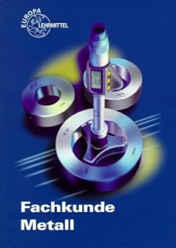 Fachkunde Metall, (inkl. CD-ROM)