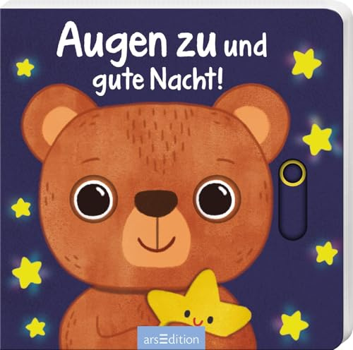 Augen zu und gute Nacht!: Allererstes Schieberbuch zur guten Nacht für Kinder ab 12 Monaten