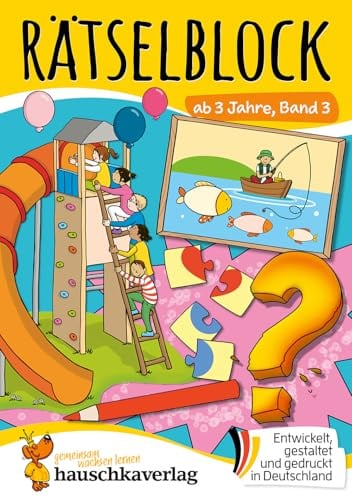 Rätselblock ab 3 Jahre, Band 3: Bunter Rätsel-Spaß für den Kindergarten – Fehler-Suchbilder, Labyrinth, Aufmerksamkeit und Feinmotorik fördern (Rätselbücher, Band 654)