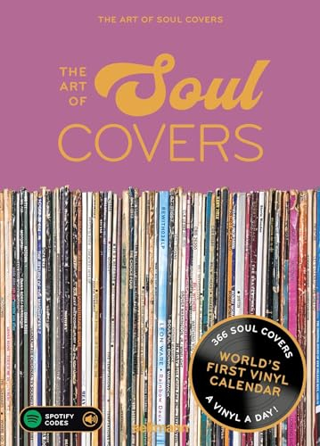 The Art of Soul Covers: Tagesabreißkalender mit 366 Best-of Soul Vinyl Covern aus über 6 Jahrzehnten. Zusätzlich mit praktischen Spotify Codes. (The Art of Vinyl Covers)