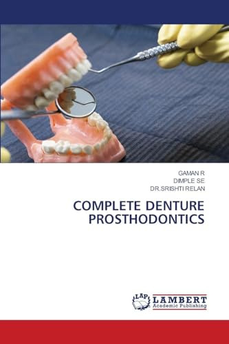 COMPLETE DENTURE PROSTHODONTICS