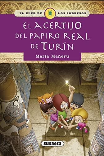 El acertijo del papiro real de Turín (El club de los sabuesos)