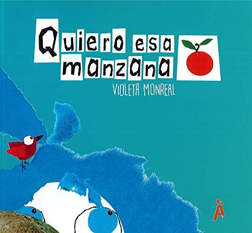 QUIERO ESA MANZANA (INFANTIL)