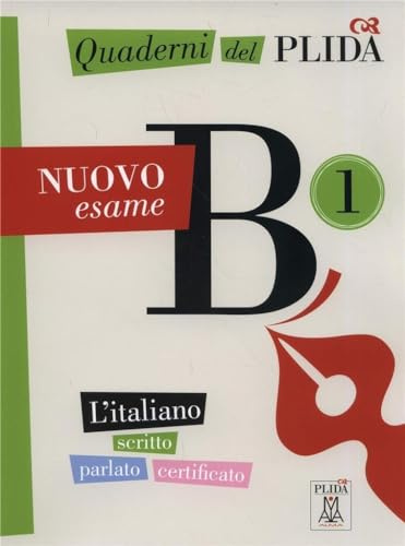 Quaderni del PLIDA - B1 - NUOVO esame. Book + online audio: Quaderni del PLIDA Nuovo esame B1 - libro + mp3 online