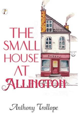 The Small House at Allington