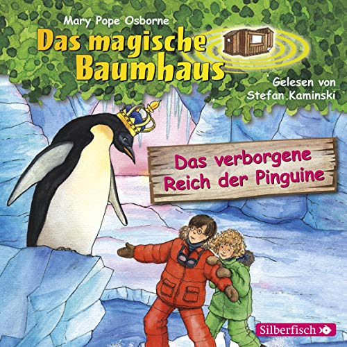 Das verborgene Reich der Pinguine: Das magische Baumhaus 38