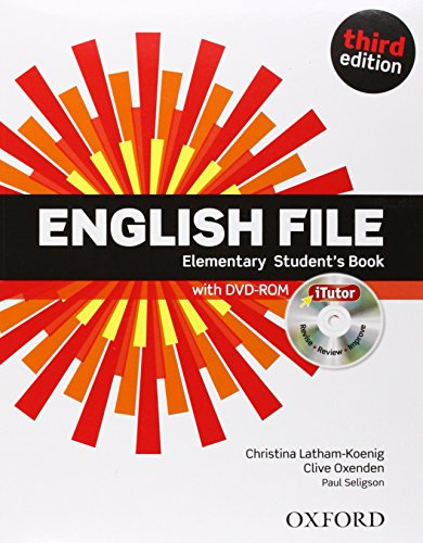 English File third edition: Elementary: Student's Book with iTutor: The best way to get your students talking