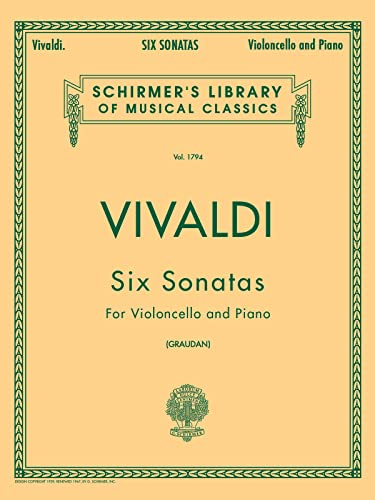 6 Sonatas: Cello and Piano: For Violoncello and Piano