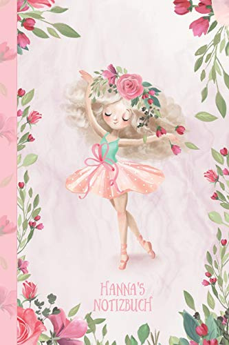 Hanna's Notizbuch: Zauberhafte Ballerina, tanzendes Mädchen