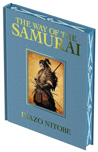 The Way of the Samurai (Arcturus Luxury Classics)