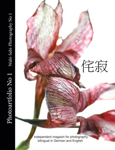 Photoartfolio No 1: Wabi-Sabi-Photography No 1