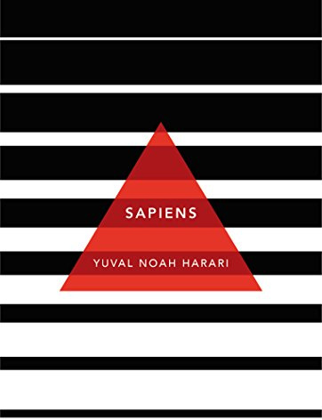 Sapiens: A Brief History of Humankind: (Patterns of Life)