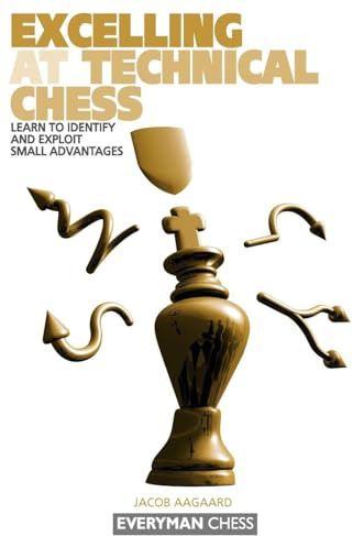 Excelling at Technical Chess