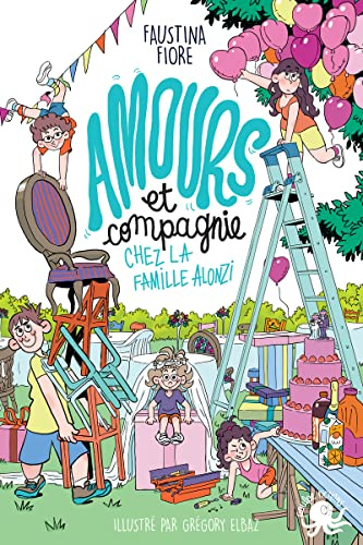 Amours et compagnie chez la famille Alonzi - Tome 2 (2): 02
