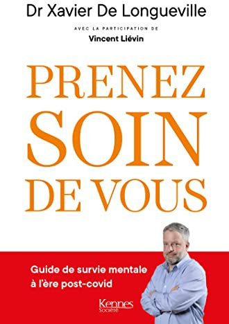 Prenez soin de vous: Guide de survie mentale à l'ère post-covid