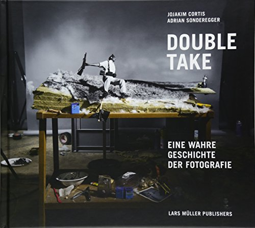 Double Take: Eine wahre Geschichte der Fotografie