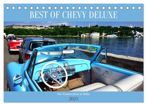 Best of Chevy DeLuxe - Ein Traumcabrio in Kuba (Tischkalender 2025 DIN A5 quer), CALVENDO Monatskalender