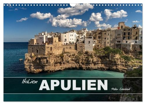 Italien - Apulien (Wandkalender 2026 DIN A3 quer), CALVENDO Monatskalender: Die mediterranen Schönheit Apuliens vom Salento bis zum Gargano. (CALVENDO Orte)