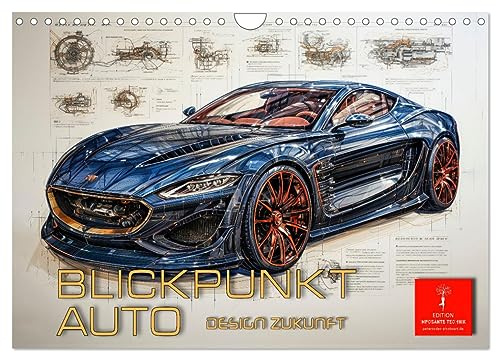 Blickpunkt Auto Design Zukunft (Wandkalender 2026 DIN A4 quer), CALVENDO Monatskalender: Blickpunkt Auto Design Zukunft - moderne Eleganz in schnittigem Coupé Design. (CALVENDO Mobilitaet)