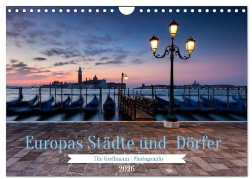 Europas Städte und Dörfer (Wandkalender 2026 DIN A4 quer), CALVENDO Monatskalender: Die schönsten Dörfer und Städte Europas (CALVENDO Orte)