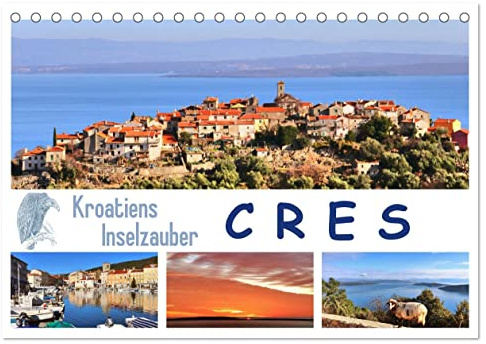 Kroatiens Inselzauber, Cres (Tischkalender 2026 DIN A5 quer), CALVENDO Monatskalender: Die Insel der Olivenhaine und Gänsegeier (CALVENDO Orte)