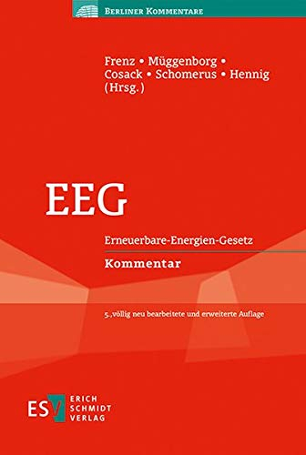 EEG: Erneuerbare-Energien-Gesetz Kommentar (Berliner Kommentare)