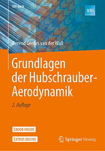 Grundlagen der Hubschrauber-Aerodynamik (VDI-Buch)