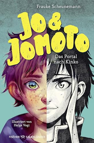 Jo & Jomoto – Das Portal nach Kinko: Start der actionreichen Abenteuerreihe mit Manga-Illustrationen für Kinder ab 10 Jahren (Die Jo & Jomoto-Serie, Band 1)