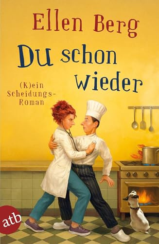 Du schon wieder: (K)ein Scheidungs-Roman | SPIEGEL-Bestseller 2026