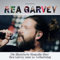 Rea Garvey: Die illustrierte Biografie über Rea Garvey zu seinem 50. Geburtstag