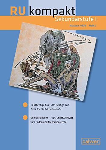 RU kompakt Sekundarstufe I Klassen 7/8/9: Heft 2 (RU kompakt Sekundarstufen I)
