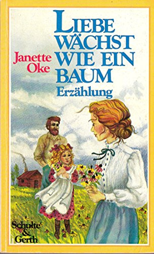 Liebe wächst wie ein Baum