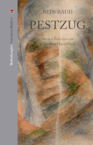 Pestzug (Literatura Baltica: Übersetzungen aktueller baltischer Literatur)