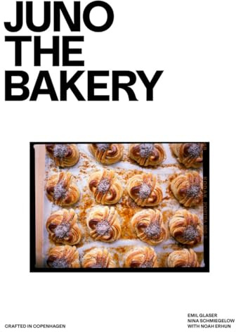 JUNO THE BAKERY: Crafted in Copenhagen
