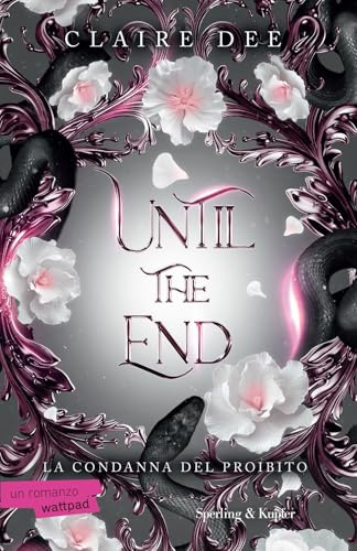 Until the end. La condanna del proibito (Pandora)