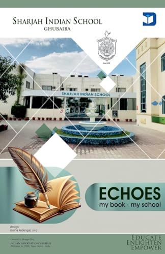 Echoes | children's literature by Sharjah Indian School Girls, Ghubaiba