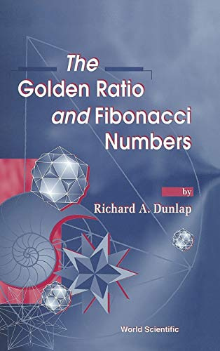 GOLDEN RATIO & FIBONACCI NUMBERS,THE