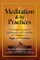 Meditation & Its Practices: A Definitive Guide to Techniques and Traditions of Meditation in Yoga and Vedanta (English Edition)
