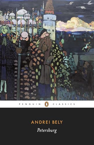Petersburg (Penguin Classics)