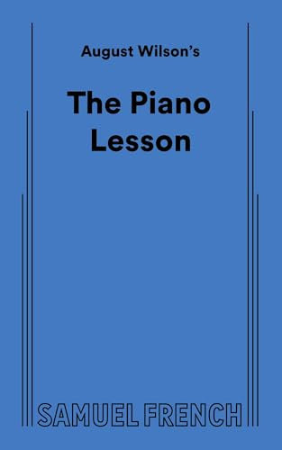 August Wilson's The Piano Lesson