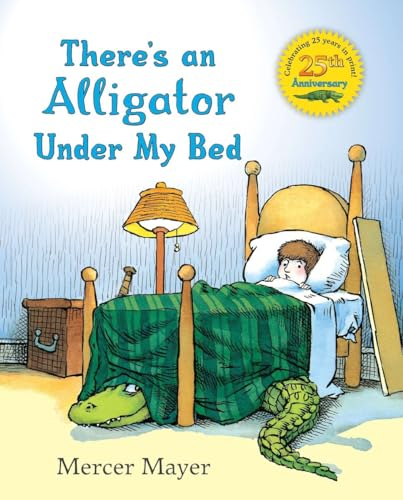There's an Alligator Under my Bed (There's Something in My Room Series)